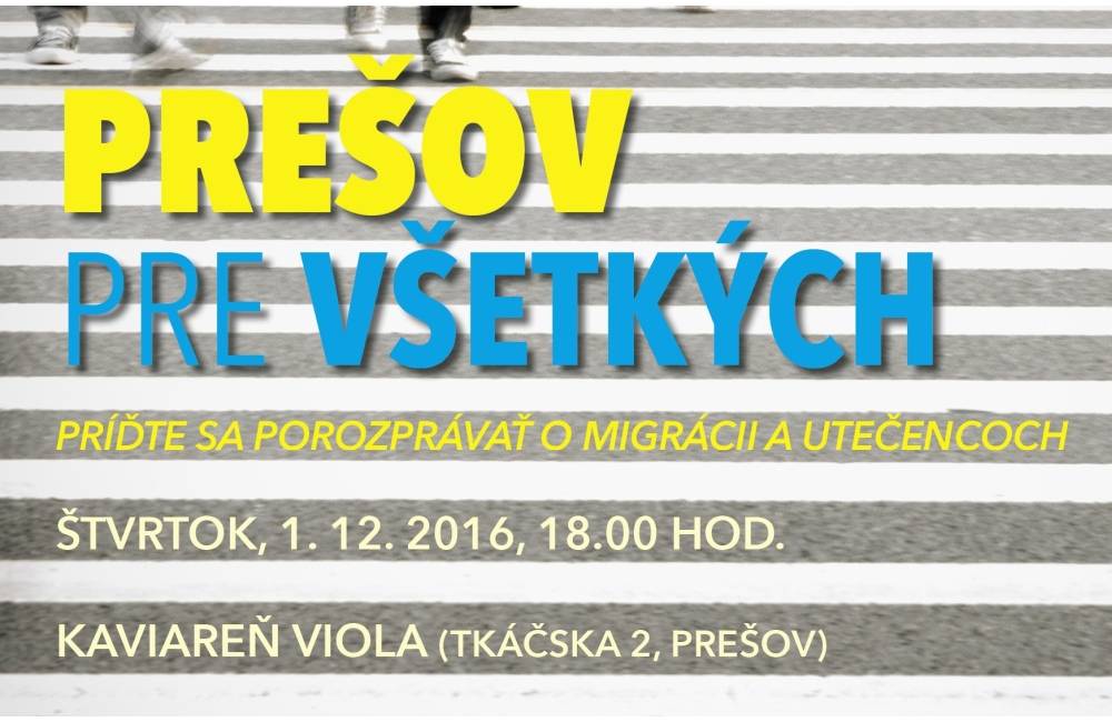 Foto: Prešov pre všetkých - diskusia o migrácii a utečencoch