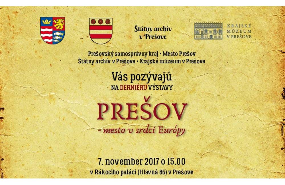 Pozvánka na výstavu Prešov - mesto v srdci Európy