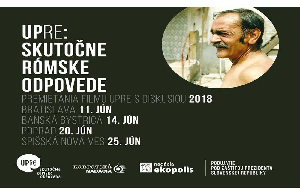 Film Miša Hudáka, Upre: skutočne rómske odpovede 20. júna i v Poprade