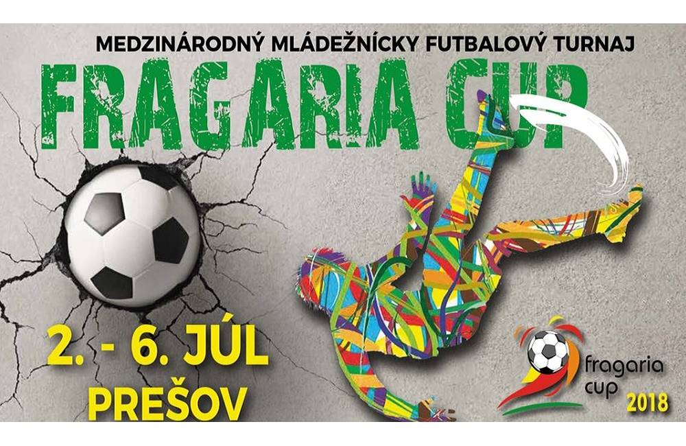 V Prešove sa odohrá 17. ročník mládežníckeho futbalového  turnaja  FRAGARIA CUP 2018
