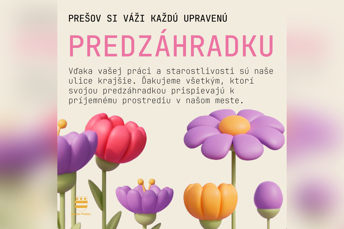 FOTO: Prešov hľadá najkrajšiu predzáhradku: darček dostane každý, foto 4