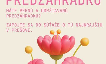 FOTO: Prešov hľadá najkrajšiu predzáhradku: darček dostane každý